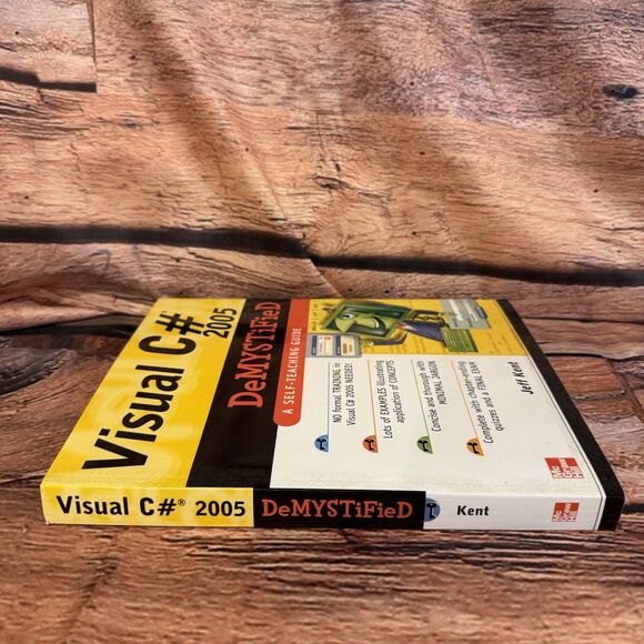 Visual C# 2005 DeMYSTiFieD Self-Teaching Guide Jeff Kent Programming Book - Picture 3 of 12